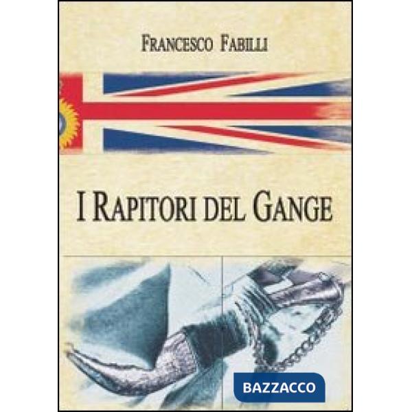 Rapitori del Gange (I)