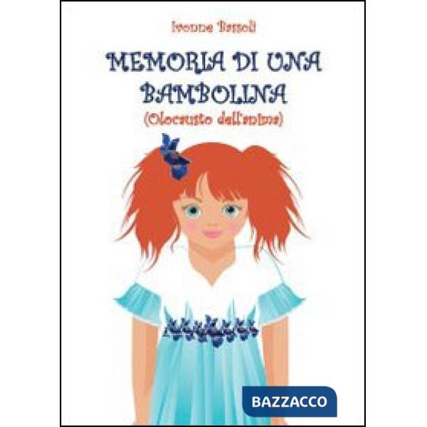 Memoria di una bambolina (olocausto dell'anima)