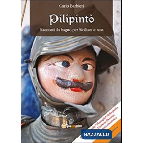 Pilipintò. Racconti da bagno per siciliani e non