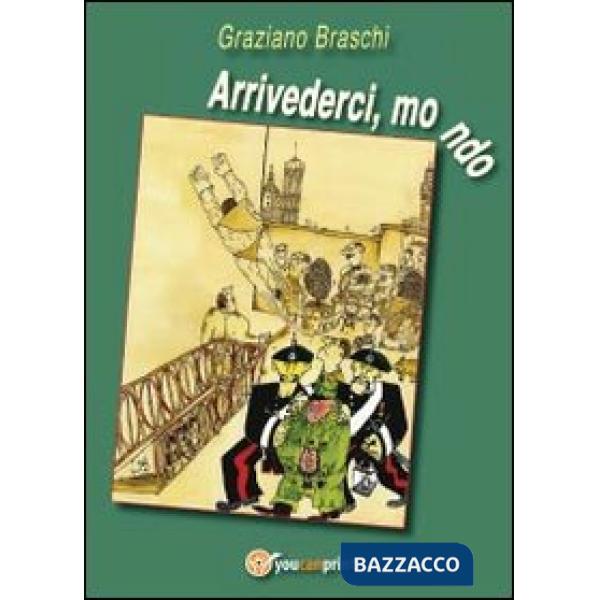 Arrivederci, mondo