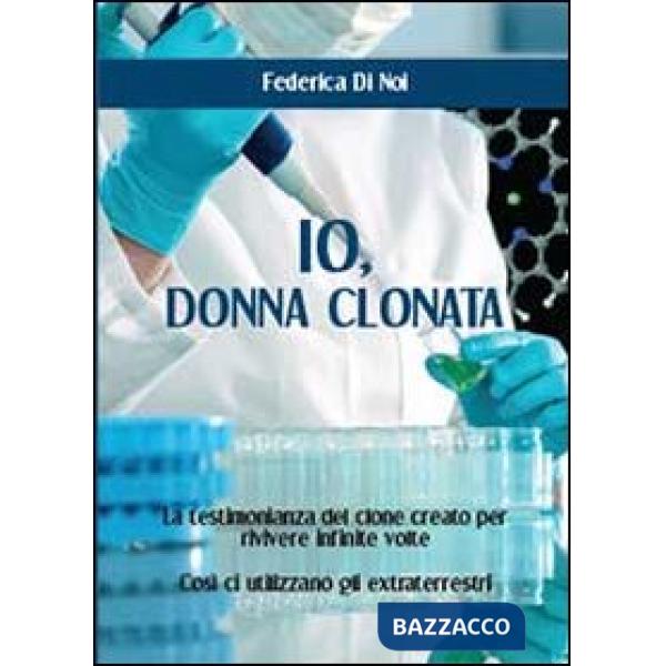 Io, donna clonata