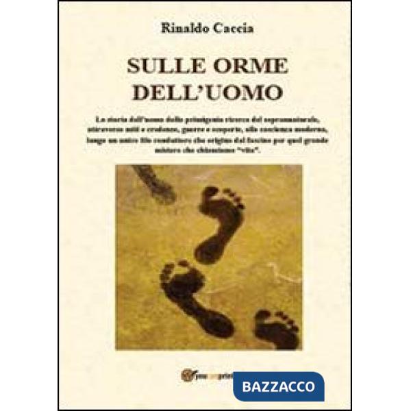 Sulle orme dell'uomo