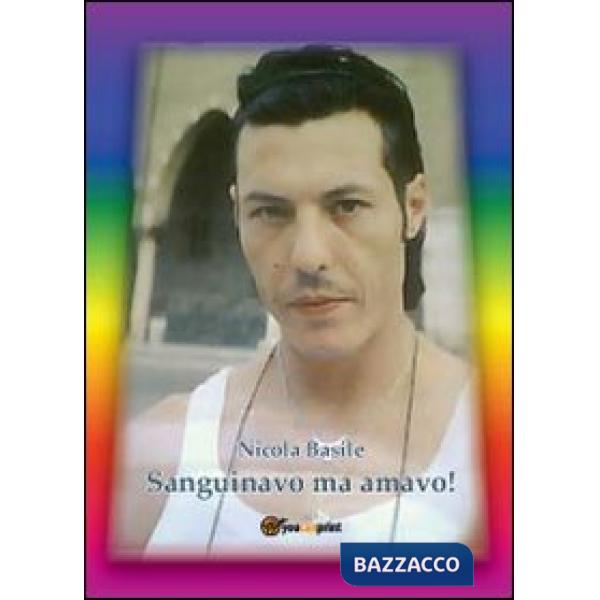 Sanguinavo ma amavo