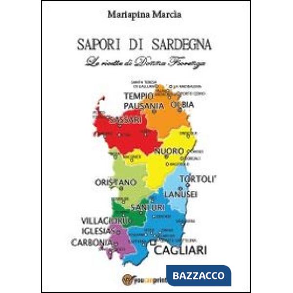 Sapori di Sardegna. Le ricette di Donna Fiorenza