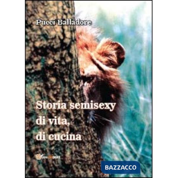 Storia semisexy di vita, di cucina