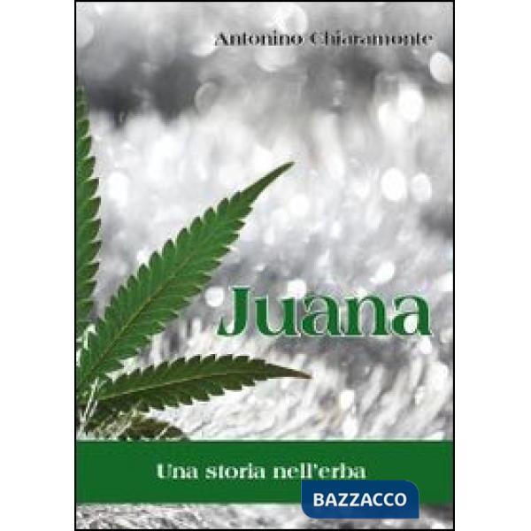 Juana, una storia nell'erba