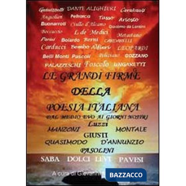 Grandi firme della poesia italiana (Le)