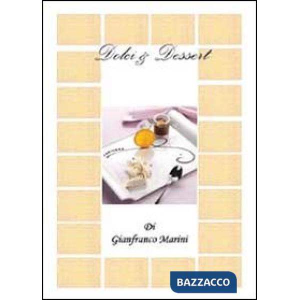 Dolci & dessert