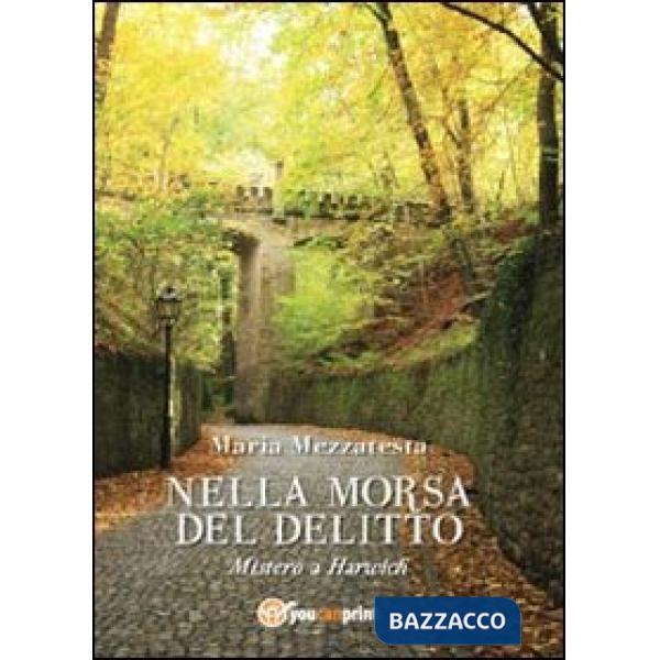 Nella morsa del delitto