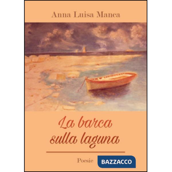 Barca sulla laguna (La)
