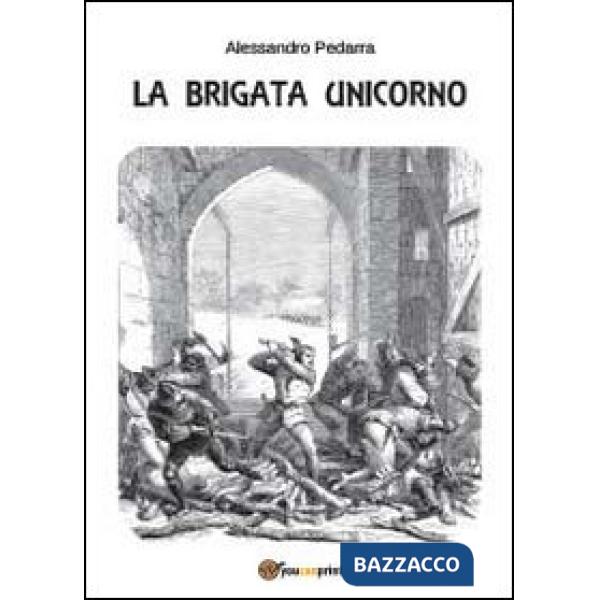 Brigata Unicorno (La)