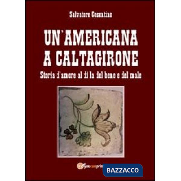 Americana a Caltagirone (Un')