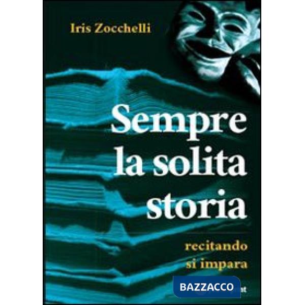 Sempre la solita storia