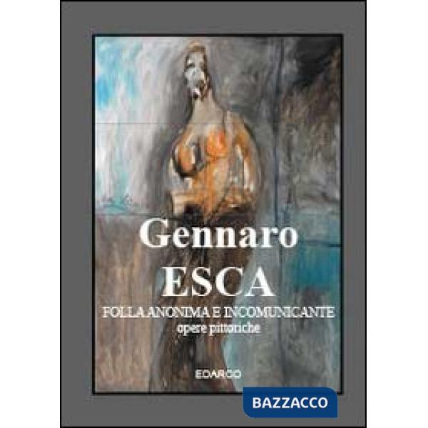 Folla anonima e incomunicante. Opere pittoriche