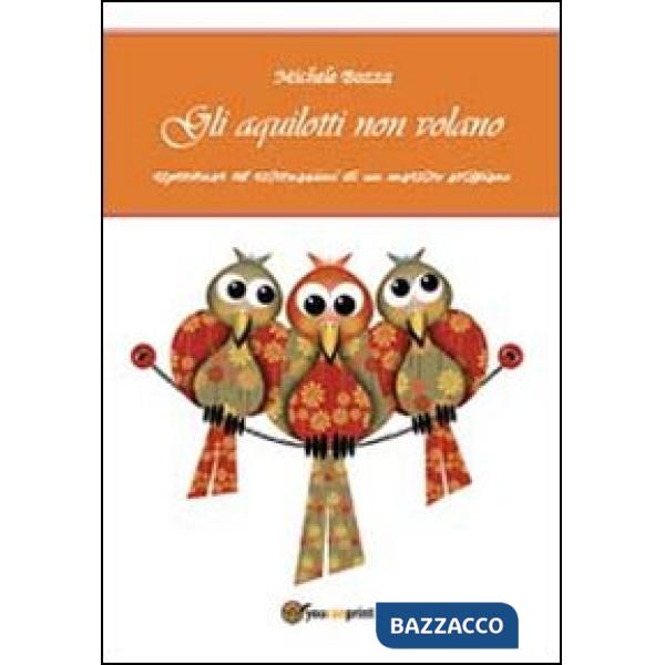Aquilotti non volano (Gli)