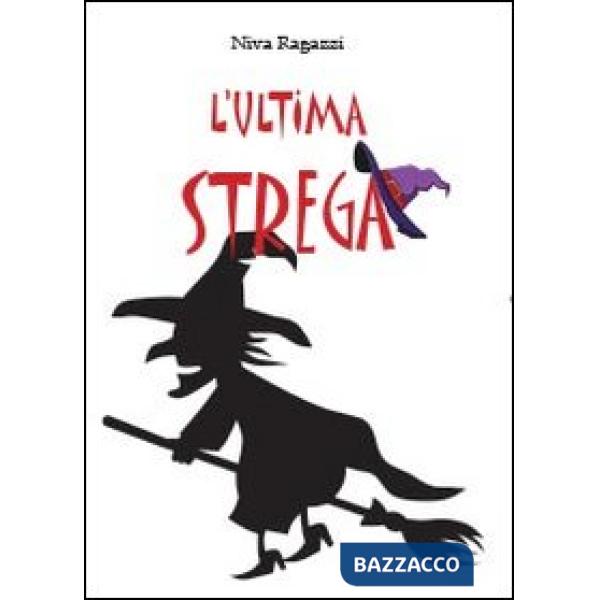 Ultima strega (L')