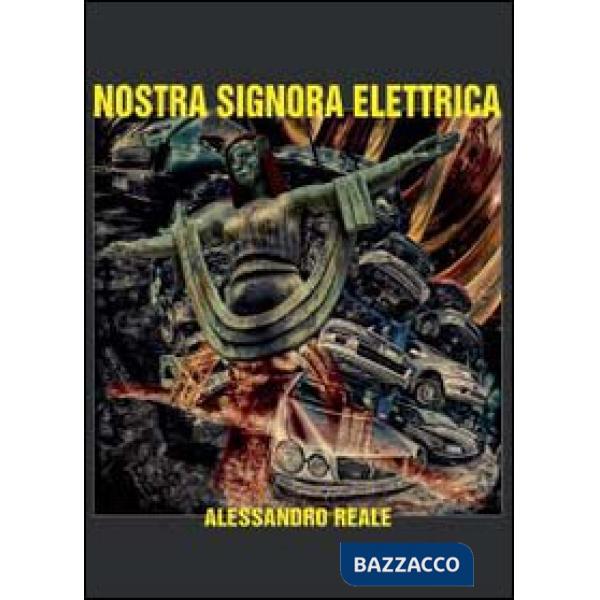 Nostra signora elettrica