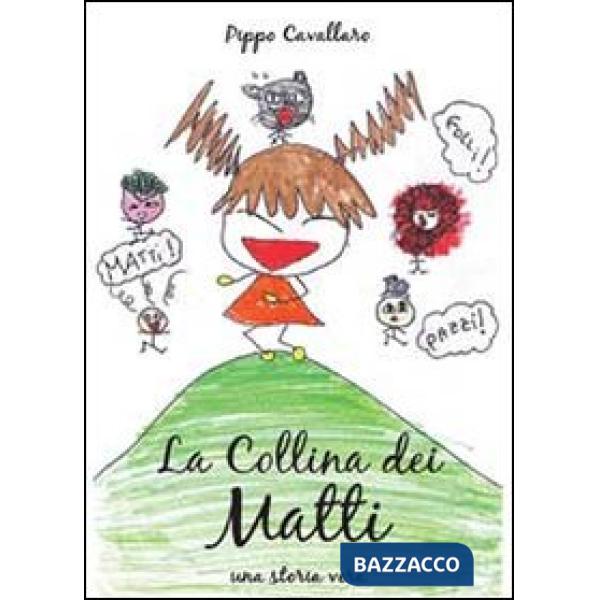 Collina dei matti (La)