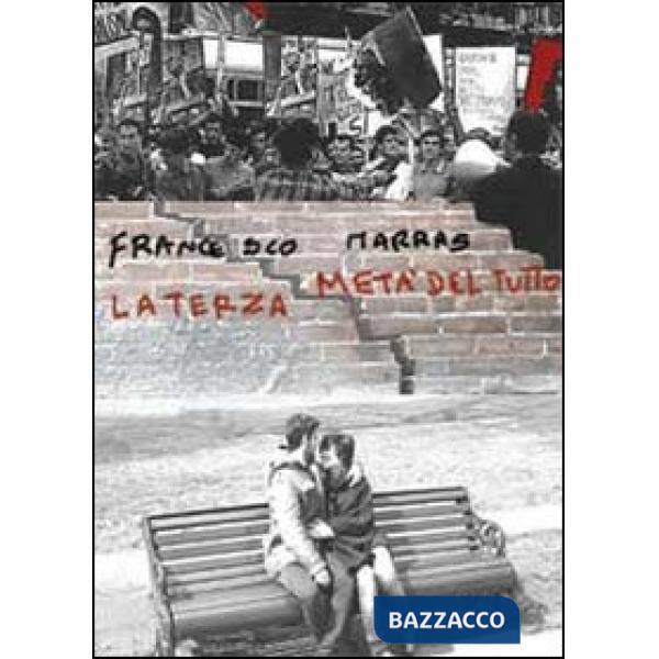 Terza metà del tutto (La)