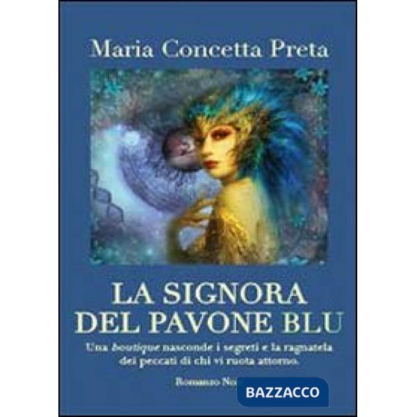 Signora del pavone blu (La)