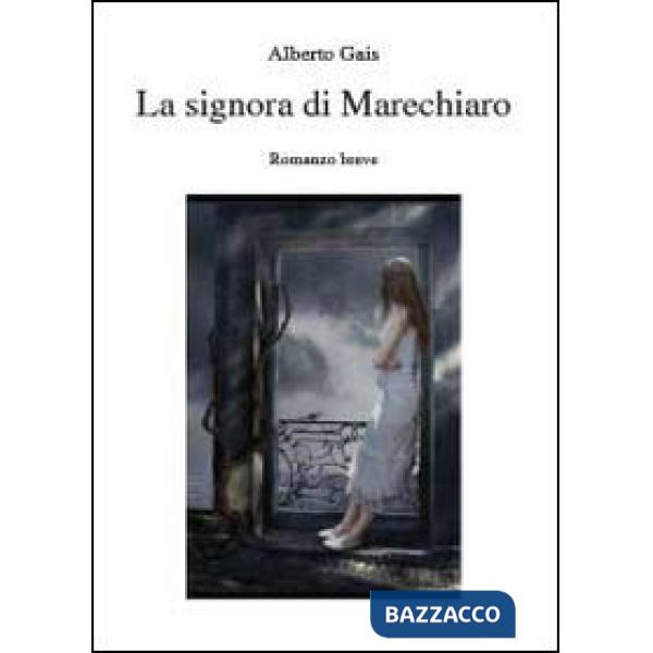 Signora di Marechiaro (La)