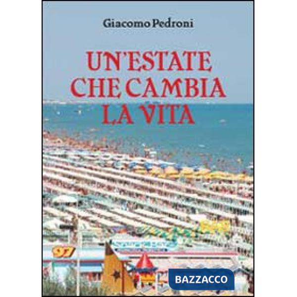 Estate che cambia la vita (Un')