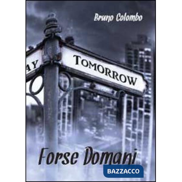 Forse domani