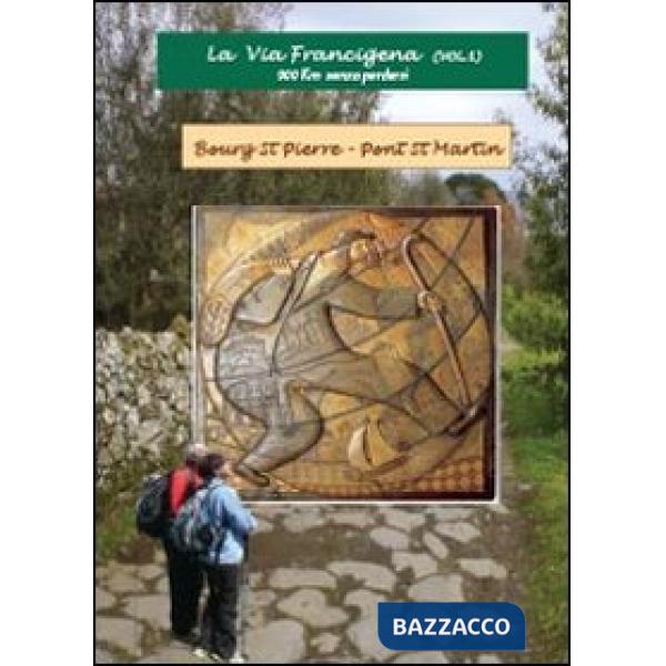 Via Francigena (La). Vol. 1