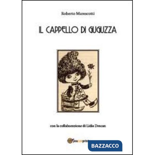 Cappello di Guguzza (Il)