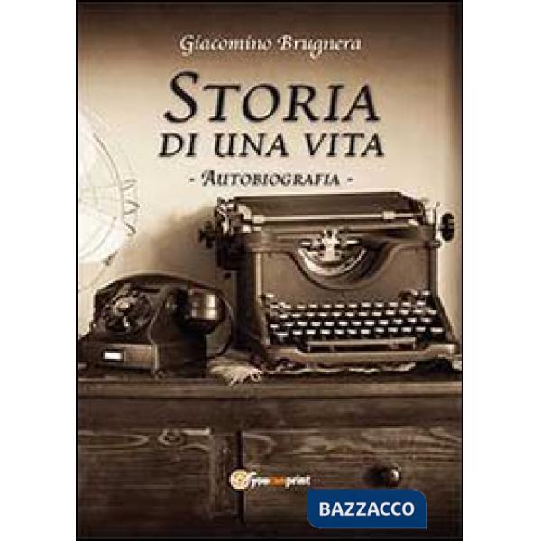 Storia di una vita