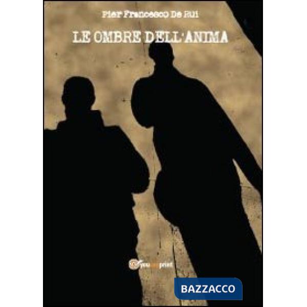 Ombre dell'anima (Le)