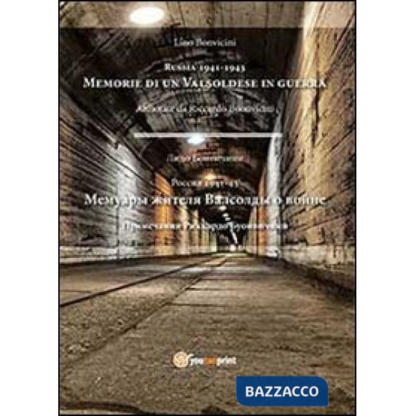 Russia 1941-1943. Memorie di valsoldese in guerra