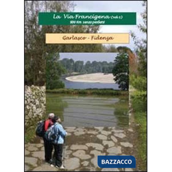 Via Francigena (La). Vol. 3