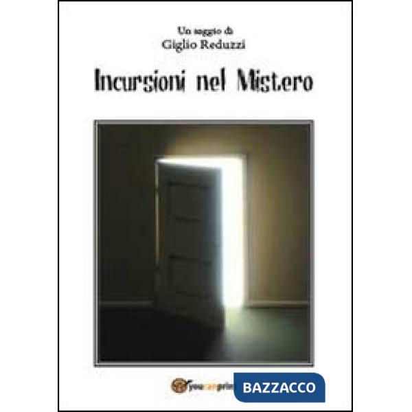 Incursioni nel mistero