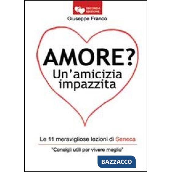 Amore? Un'amicizia impazzita