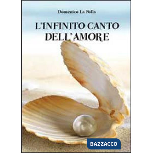 Infinito canto dell'amore (L')