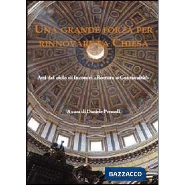 Grande forza per rinnovare la chiesa (Una)