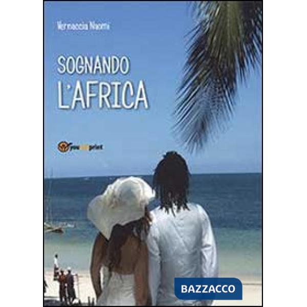 Sognando l'Africa
