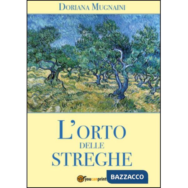 Orto delle streghe (L')