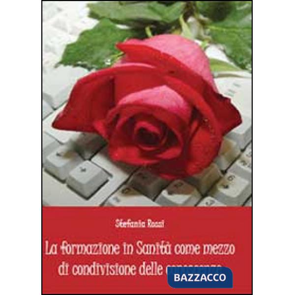 Formazione in sanità come mezzo di condivisione delle conoscenze (La)