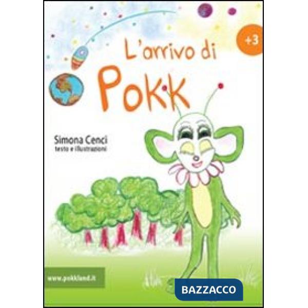 Storie di Pokk. L'arrivo di Pokk (Le). Vol. 1