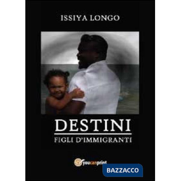 Figli d'immigrati. Destini