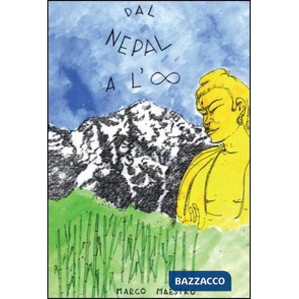 Dal Nepal all'infinito