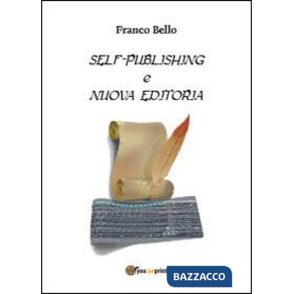 Self-publishing e nuova editoria