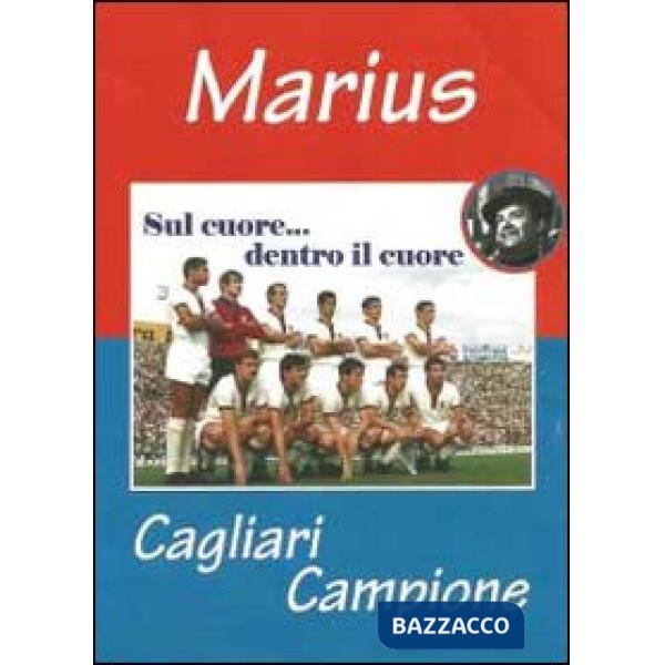 Marius. Sul cuore dentro il cuore