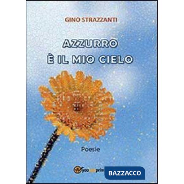 Azzurro è il mio cielo