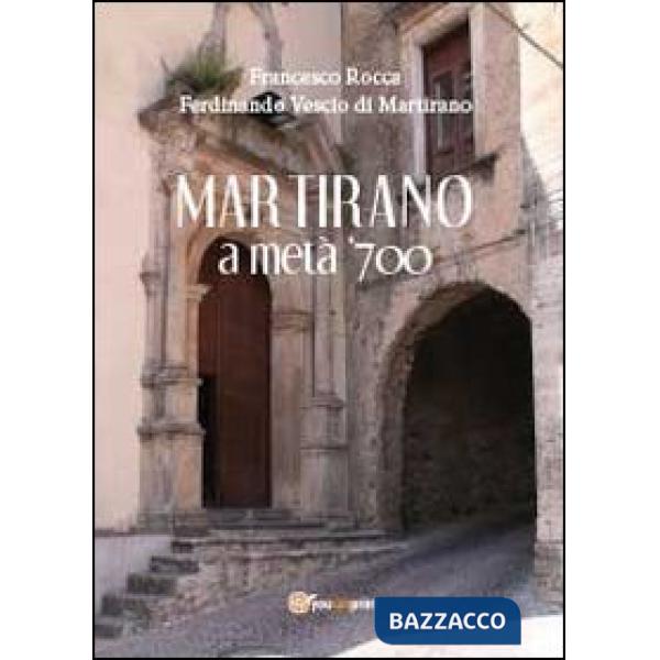 Martirano a metà del 700