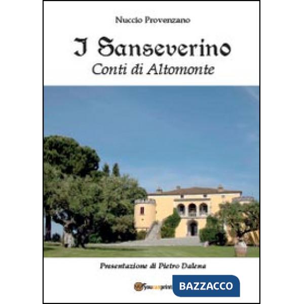 Sanseverino. Conti di Altomonte (I)