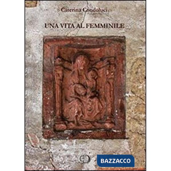 Vita al femminile (Una)