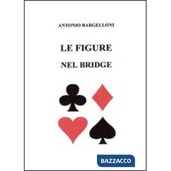 Figure nel bridge (Le)